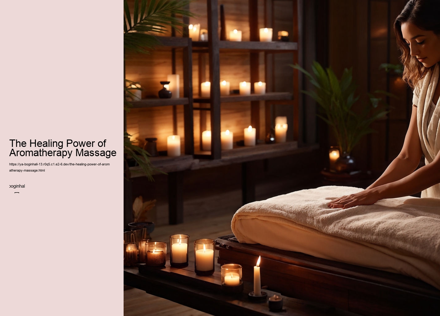 The Healing Power of Aromatherapy Massage